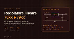 Schema di un regolatore a tre terminali 78xx con condensatore all'ingresso e all'uscita e simbolo di massa, accanto alle tre relazioni di verifica: caduta minima, potenza dissipata e temperatura di giunzione.