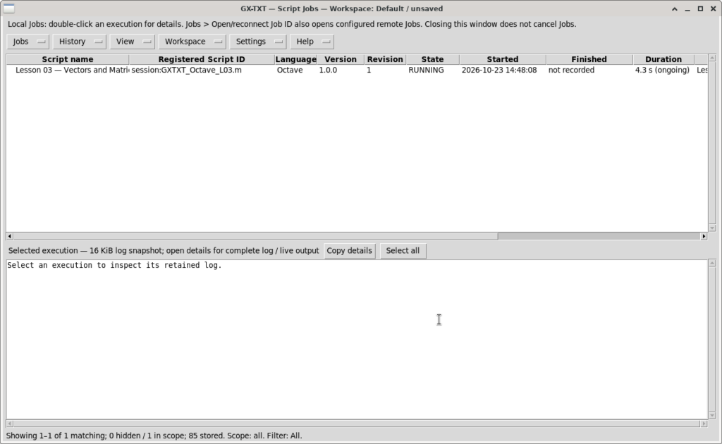 Finestra GX-TXT Script Jobs con lo script GNU Octave della Lezione 03 in esecuzione, stato RUNNING, versione Octave 10.0 e informazioni sul Job.